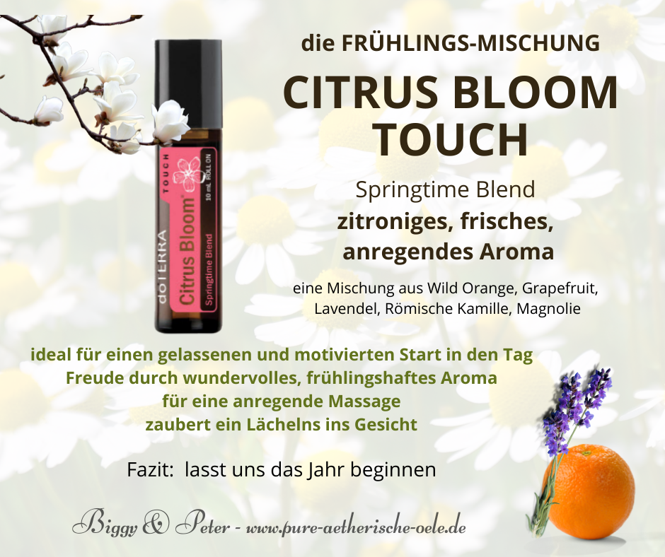 citrus bloom touch pure pflanzen essenzen und Öle doterra